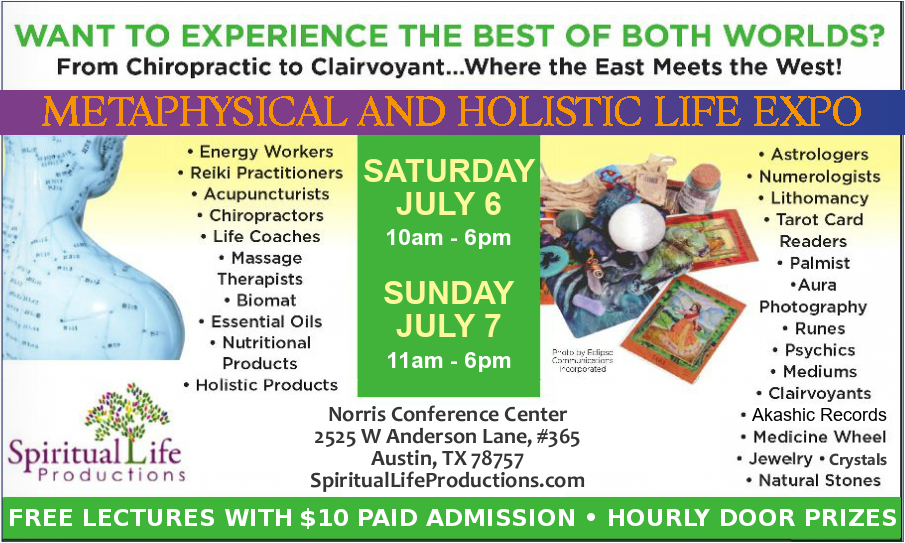 Austin Metaphysical and Holistic Life Expo - July 2024