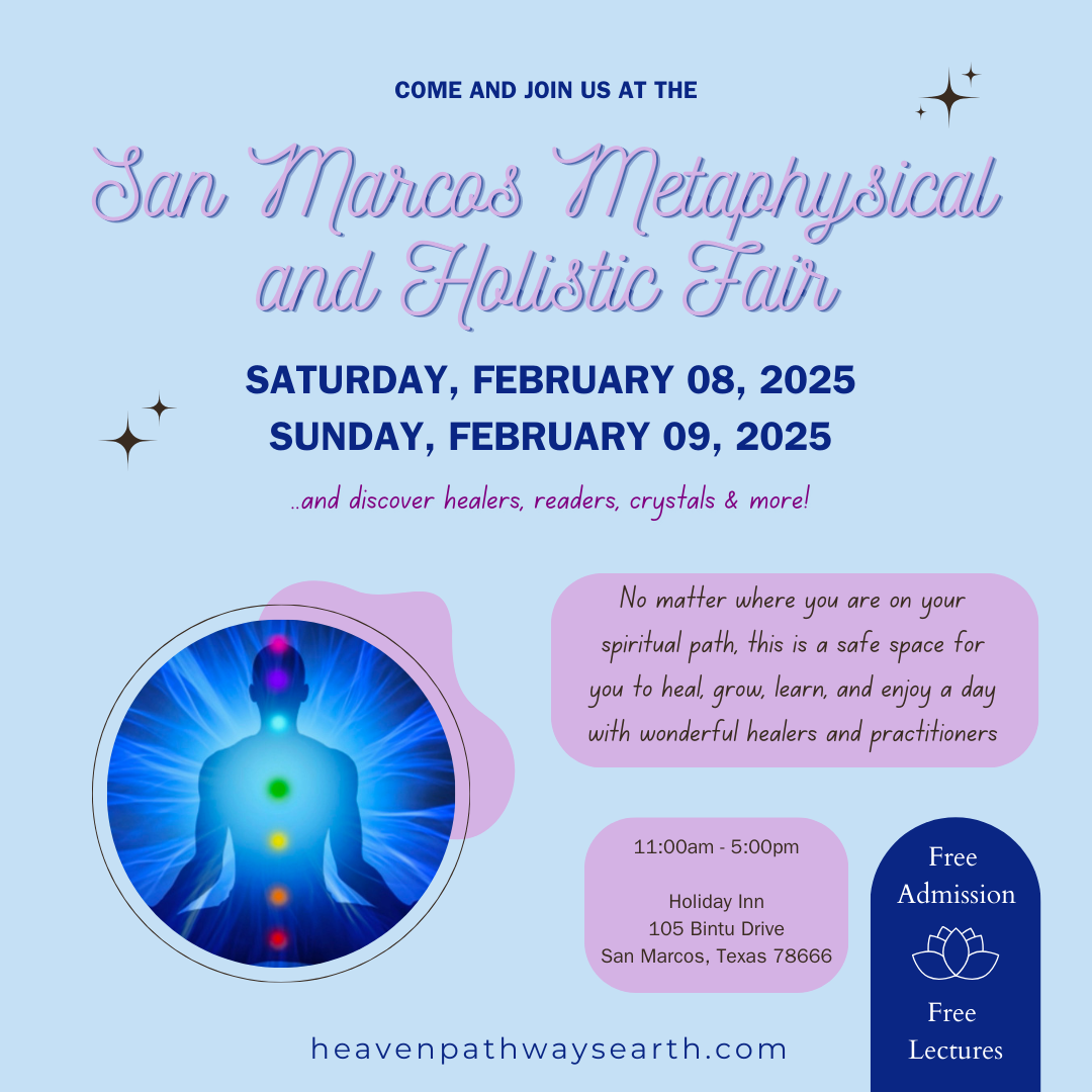 San Marcos Metaphysical and Holistic Fair - Feb 8-9 2025